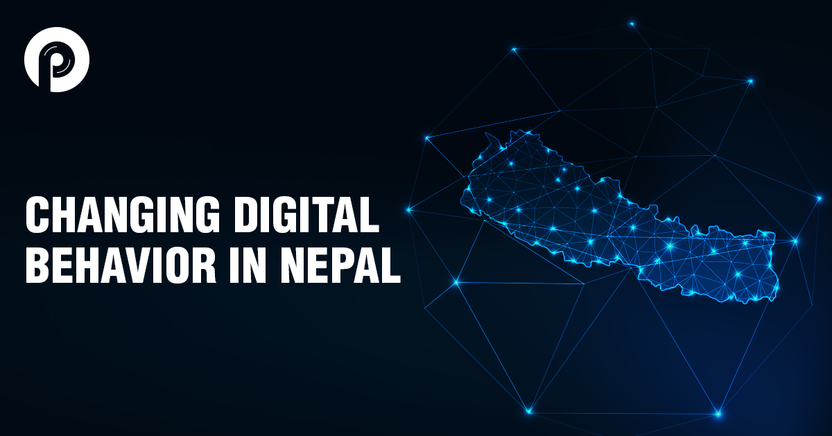 changing digital behaviour in Nepal
