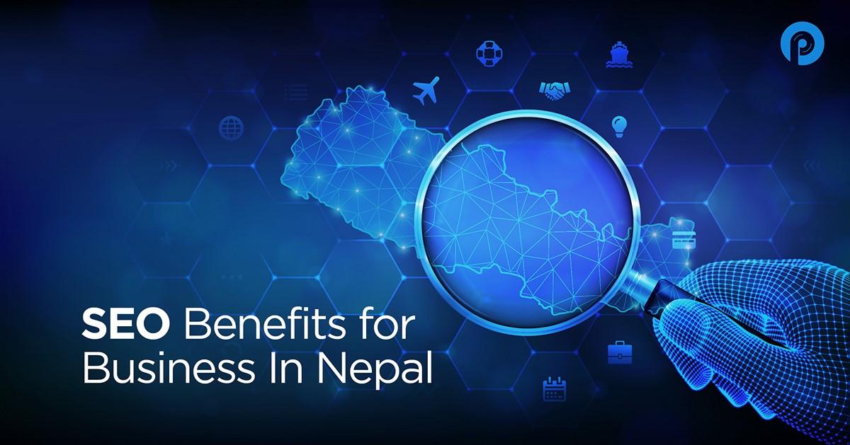 SEO Benefits For Business In Nepal